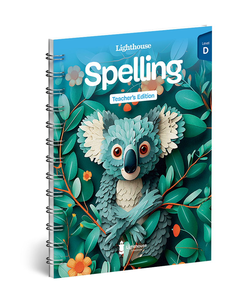 Lighthouse Spelling & Vocabulary - Level D Teacher's Edition 978-1-955773-84-3